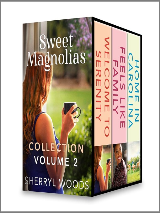 Title details for Sweet Magnolias Collection, Volume 2 by Sherryl Woods - Wait list